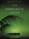 Cover image for The Sandcastle Empire